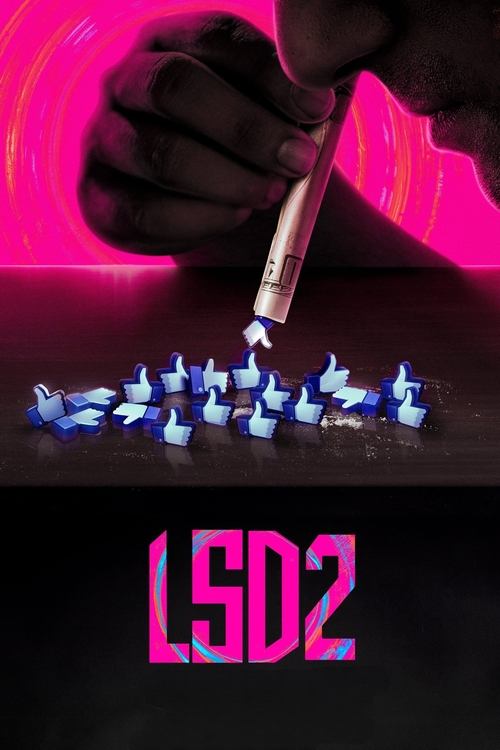 LSD 2: عشق، سکس و خیانت ۲